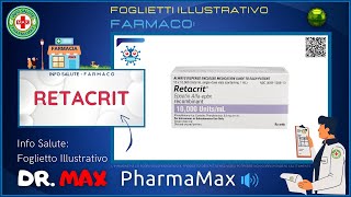 ❓ Cosè il💊 Farmaco RETACRIT 🗺️ Foglietto Illustrativo Bugiardino 👔 ᗪᖇ ᗰᗩ᙭ [upl. by Saval]