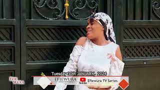 Efiewura TV series promo for 290124 [upl. by Aihsinat87]