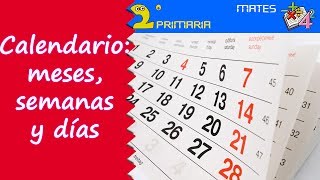 Matemáticas 2º Primaria Tema 9 El calendario meses semanas y días [upl. by Lindy]