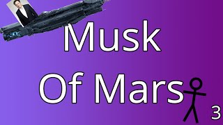 Elon Musk launches the UNSC Infinity to conquer marsMusk of Mars Ep3 [upl. by Ikcir]