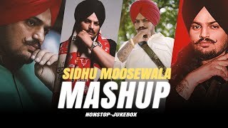 Nonstop Sidhu Moose Wala Mashup  Naresh Parmar  New Songs  Jukebox [upl. by Linette338]