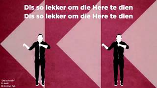 Dis so lekker Lyrics amp Moves [upl. by Pryor]