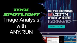 Tool Spotlight Performing Rapid Triage Analysis using ANYRUN [upl. by Oakes]