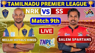 Nellai Royal Kings vs Salem Spartans 9th Match  NRK vs SS 9th t20 Live Score amp Commentary TNPL [upl. by Herold]