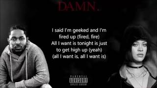 Kendrick Lamar  LOYALTY feat Rihanna LYRICS [upl. by Aicssej124]