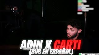 ADIN ROSS ESTAFADO ADIN ROSS X PLAYBOI CARTI  SUB EN ESPAÑOL [upl. by Gisela]