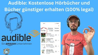 Audible Gratis Hörbücher und Bücher für 99 Cent erhalten – So gehts 100 kostenlos und legal [upl. by Kauffmann]