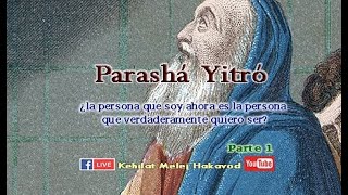 Parashá Yitró Parte 1 [upl. by Yot]