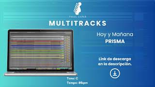 Hoy y mañana  Prisma  Multitrack [upl. by Ojeitak652]