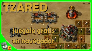 Tzared Juego RTS en navegador Gratis ¡Espectacular remasterizacion de Tzar [upl. by Jacklin]