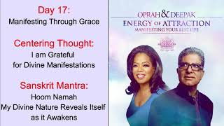 Day 18  Energy of Attraction  21 Day Meditation  Manifesting Your Best Life  Deepak amp Oprah [upl. by Alodie769]