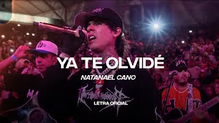 Natanael Cano  Ya Te Olvidé Lyric Video  CantoYo [upl. by Eyaj]