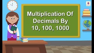 Multiplication of Decimals by 10 100 1000  Mathematics Grade 5  Periwinkle [upl. by Favin]