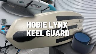 The BEST Keel Guard System for your Hobie Lynx [upl. by Angelo214]