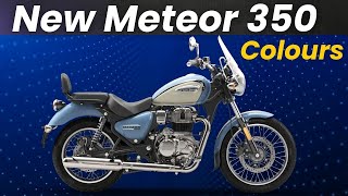 Royal Enfield Meteor 350 New Colors [upl. by Elvie]