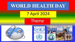 WORLD HEALTH DAY  7 April 2024  Theme  Speech [upl. by Ailis567]