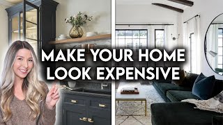 10 WAYS TO MAKE YOUR HOME LOOK EXPENSIVE  DESIGN HACKS [upl. by Ymiaj]