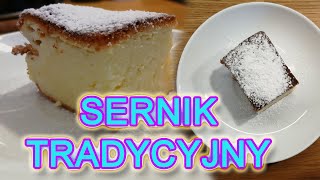 Sernik tradycyjny Prosty przepis na puszysty sernik [upl. by Ellehcen461]