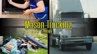 Mason Trucking amp Co [upl. by Nawuj]