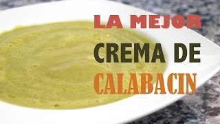 Recetas saludables crema de calabacín [upl. by Eihtak]