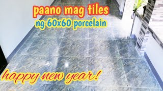 paano mag tiles ng 60x60 porcelain [upl. by Pablo]