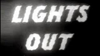 Lights Out  Grey Reminder April 30 1951 [upl. by Yenterb]