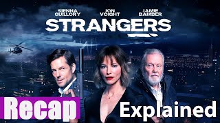 Strangers Recap  Movie  2024  Sienna Guillory  Crime  Thriller [upl. by Teagan]