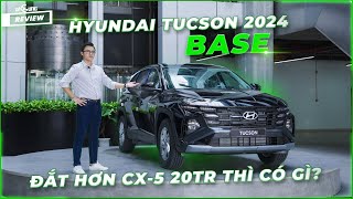 Review Hyundai Tucson 2024 tiêu chuẩn Đắt hơn CX5 20 triệu trang bị có thiếu [upl. by Airbma479]