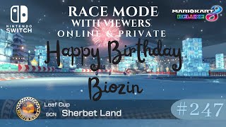 Race Time 🏁 Mario Kart 8 Deluxe With Viewers Live 247 MK8D Livestream 🎉 Happy Birthday AO Biozin 🎉 [upl. by Ahserak597]