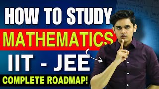 How to Study Math for IITJEE🔥 Best books and complete plan Prashant Kirad [upl. by Tj47]