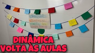 🟡INCRÍVEL DINÂMICA VOLTA ÀS AULAS 2023 [upl. by Gnut]