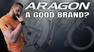 Is Aragon A Good Watch Brand  Aragon Watches  Talking Watches [upl. by Novi363]