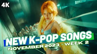 NEW KPOP SONGS  NOVEMBER 2023 WEEK 2 [upl. by Liana]