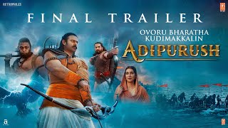 Adipurush Final Trailer Tamil  Prabhas  Kriti Sanon  Saif Ali Khan  Om Raut  Bhushan Kumar [upl. by Nilved81]