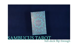 Sambucus Tarot Fulldeck Flip Through [upl. by Aleina]