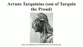 Arruns Tarquinius son of Tarquin the Proud [upl. by Adliwa]