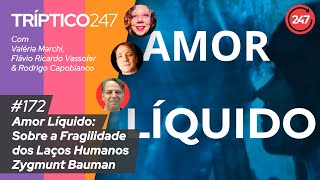 Tríptico  Amor Líquido Sobre a Fragilidade dos Laços Humanos  Zygmunt Bauman 172 [upl. by Akyssej]