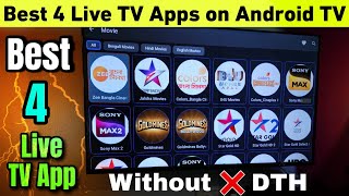 Best 4 Live TV App For Android TV  live tv app for android tv  live tv channel app for smart tv [upl. by Wiencke638]