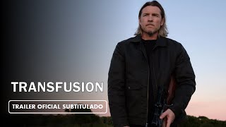 Transfusion 2023  Tráiler Subtitulado en Español [upl. by Ralph11]