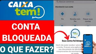 CONTA CAIXA TEM BLOQUEADO COMO FUNCIONA PARA LIBERAR O ACESSO DO APP [upl. by Haroppizt976]