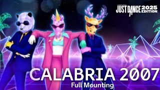 Calabria 2007  Enur Feat Natasja  Just Dance 2025 Edition FULL MOUNTING [upl. by Inar]