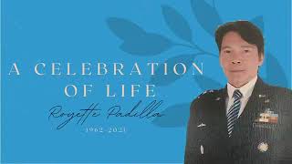 A Celebration of Life Paalam Kuya Royette Padilla [upl. by Nirtak]