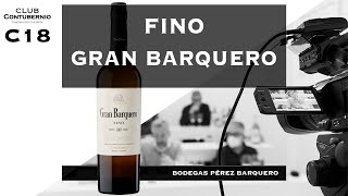 FINO GRAN BARQUERO de BODEGAS PEREZ BARQUERO [upl. by Aremmat]