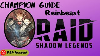 F2P REINBEAST Raid Shadow Legends Champion Guide  Is HE Still Worth it [upl. by Onibas909]