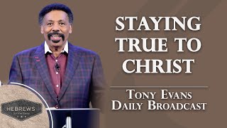 How Faith and Perseverance Unlock Gods Promises  Tony Evans Daily Broadcast [upl. by Eizzil968]