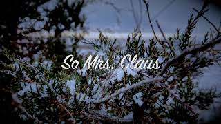 TAYDEM  So Mrs Claus Lyric Video [upl. by Dorine246]