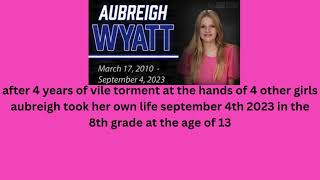 Aubreigh Wyatts case [upl. by Apilef]