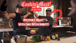 Mystery Meat With special guest Chef Mitch Kindt [upl. by Egamlat242]