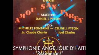 SYMPHONIE ANGELIQUE DHAITI quotRekonesansquot [upl. by Husch]