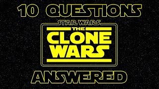 10 Questions About The Clone Wars Saved Answered  Star Wars Explained Weekly QampA [upl. by Bradstreet165]